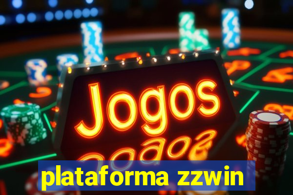 plataforma zzwin